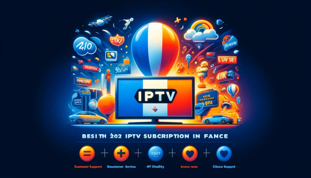 Meilleur abonnement IPTV en france